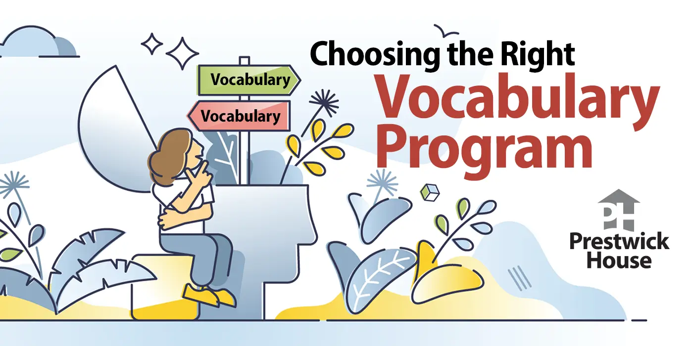 Choosing the Right Vocabulary Program